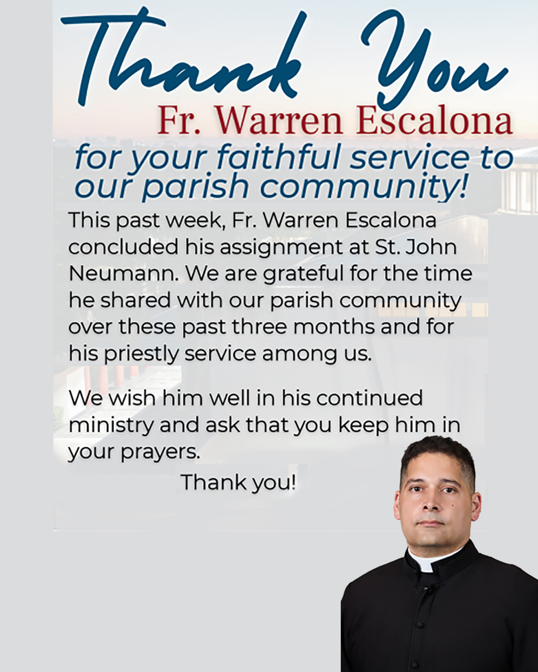 Thank You Fr. Warren Escalona                                                                                                                                                                                                                                                                               